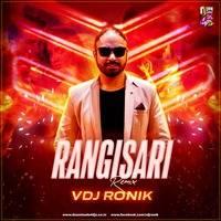 Rangisari Remix Mp3 Song - DJ Ronik